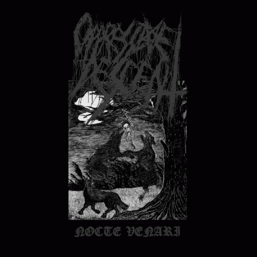 Oppressive Descent : Nocte Venari